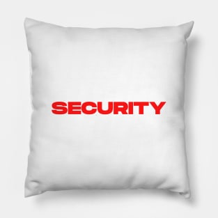 Security in Red Lettering Pillow