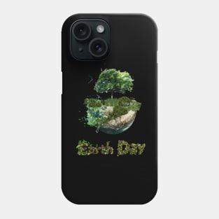 Earth Day Shirt Phone Case