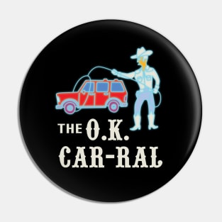 The O.K. Car-Ral Pin