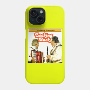 The Happy Wanderers Looking Back SCTV Phone Case