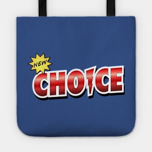 New Choice Tote