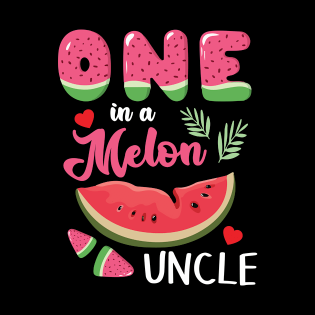 Hearts Watermelon Cream One In A Melon Uncle Niece Nephew by joandraelliot