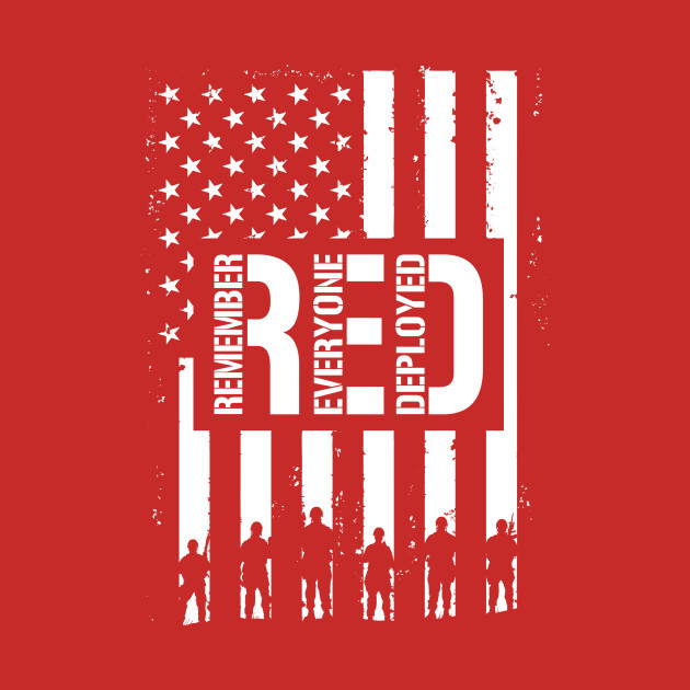 Download RED - Remember Everyone Deployed - Flag - T-Shirt | TeePublic