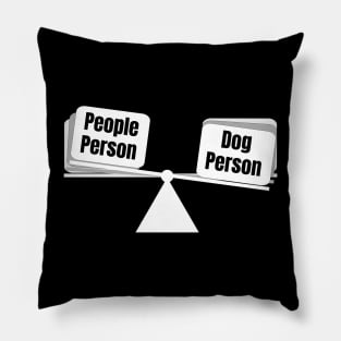 Dog Person vs. People Person Pillow