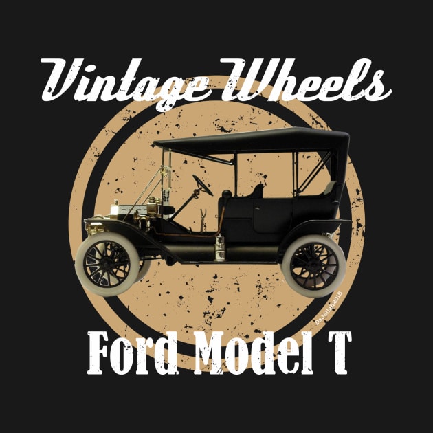 Vintage Wheels - Ford Model T by DaJellah