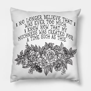 Muchness - Glennon Doyle - Untamed Pillow