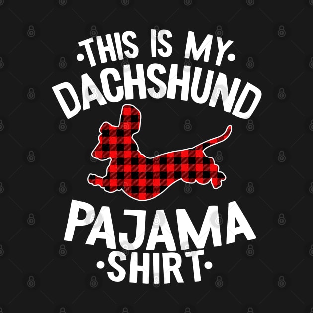 This Is My Dachshund Pajama Shirt Funny Dachshund by Kuehni