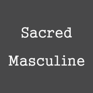 Sacred Masculine T-Shirt