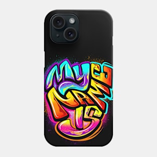 My Name is Typography Lettering Phone Case