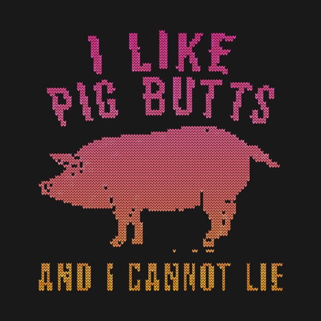 i like pig butts ugly sweater by tirani16