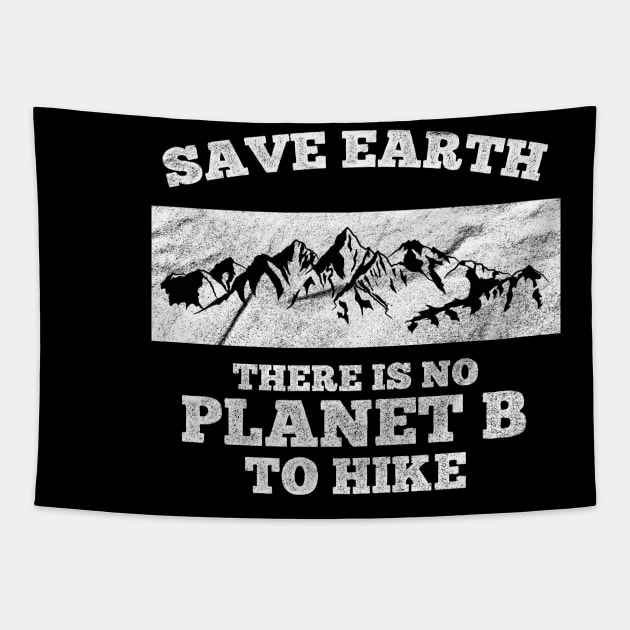 No Planet B to Hike Tapestry by giovanniiiii