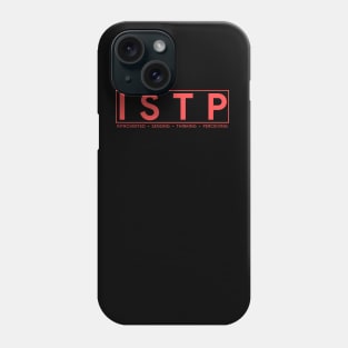 ISTP Personality (Modern Style) Phone Case