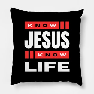 Know Jesus Know Life | Christian Typography Pillow