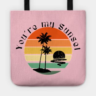 YOU´RE MY SUNSET Tote