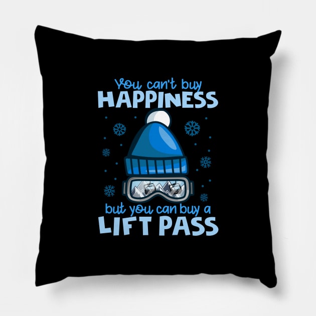 You Can't Buy Happiness But You Can Buy A Lift Pass I Skiing product Pillow by biNutz