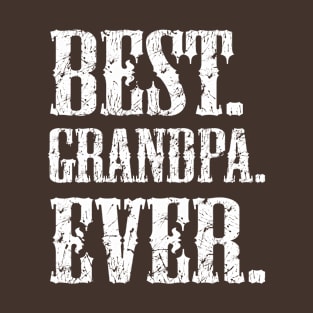 Best grandpa ever T-Shirt