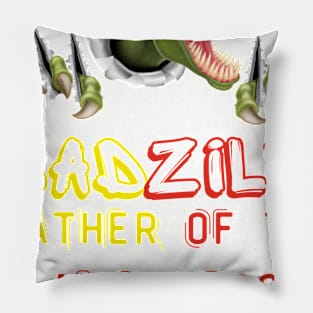 DADZILLA Father of the monsters Pillow