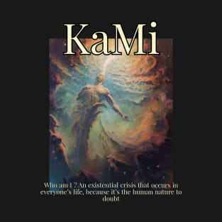 Who is Kami T-Shirt