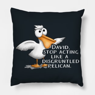 Schitt's Creek David Disgruntled Pelican Pillow