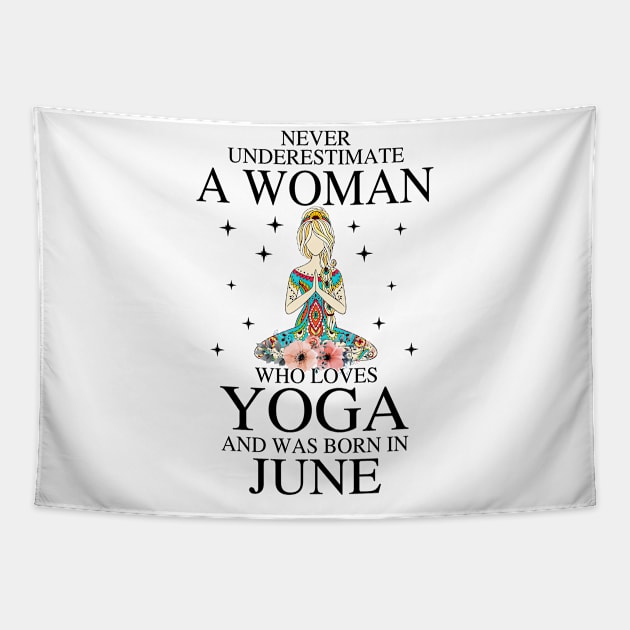 A Woman Who Loves Yoga And Was Born In June Tapestry by Vladis