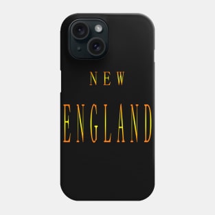 NEW ENGLAND  SOUVENIR Phone Case