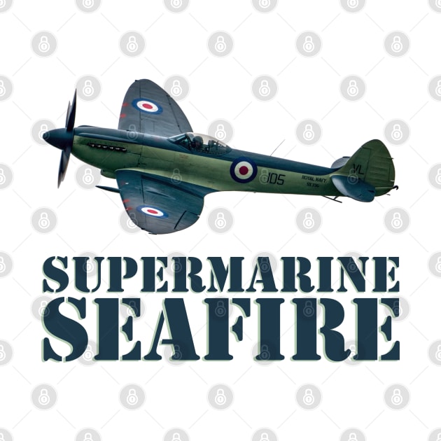 Supermarine Seafire by SteveHClark