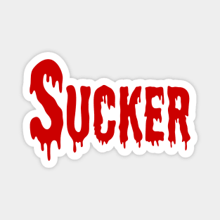 BLOODSUCKER Magnet