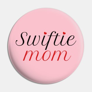 Swiftie Mom Typography Pin