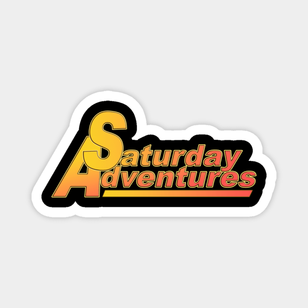 Saturday Adventures Magnet by SaturdayAdventures