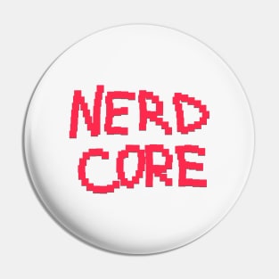 nerdcore Pin