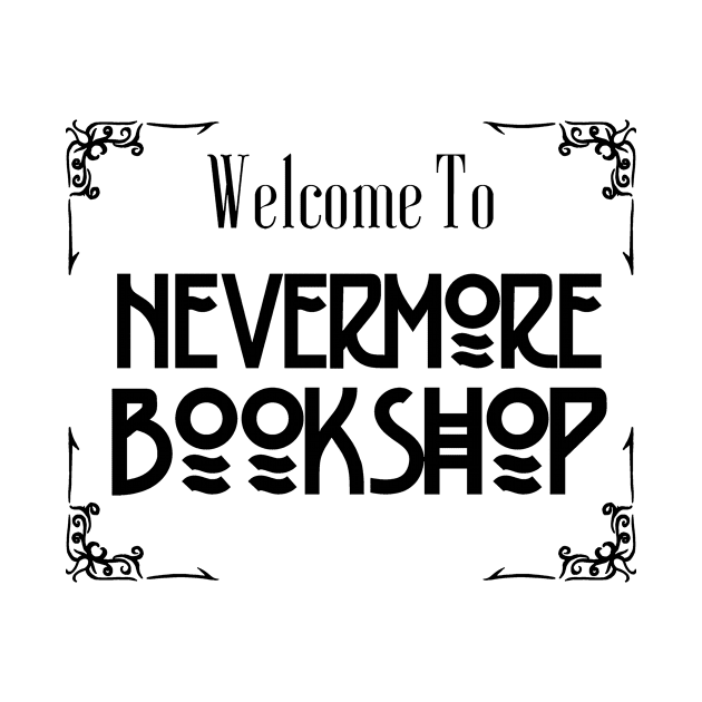Welcome to Nevermore Bookshop by steffmetal