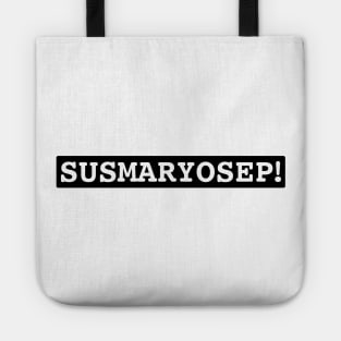 Susmaryosep - Funny Filipino design Tote