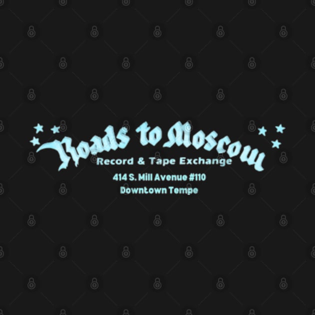 Roads to Moscow Record Store - Tempe Arizona 1960s 1970s 1980s by Desert Owl Designs