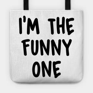 I'm the funny one Tote