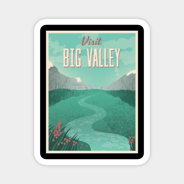 Visit Big Valley Magnet by robotrobotROBOT