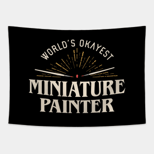 Funny Worlds Okayest Miniature Painter Award Tapestry