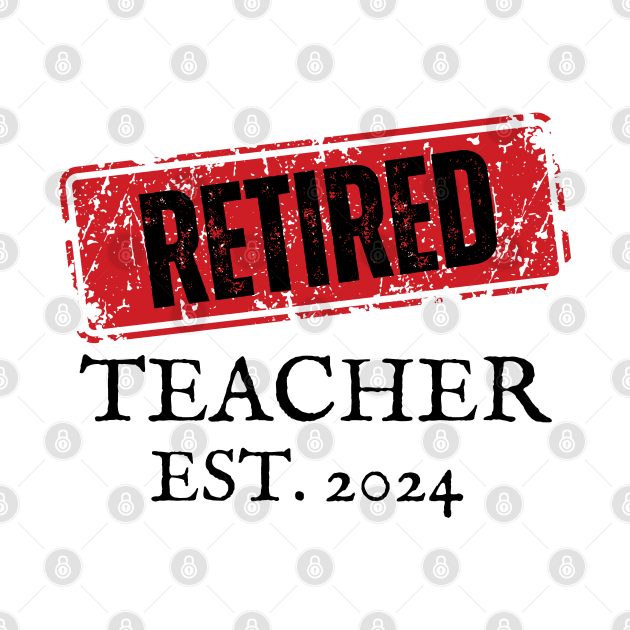 Retired Teacher 2024 by stressless