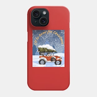 I’ll be home for Christmas Phone Case