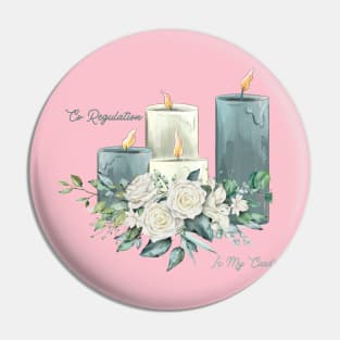 Flower Candle Co Regulation Is My Cardio Pin