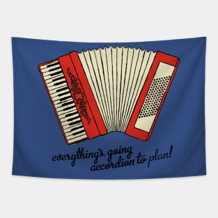 Accordion to Plan Tapestry