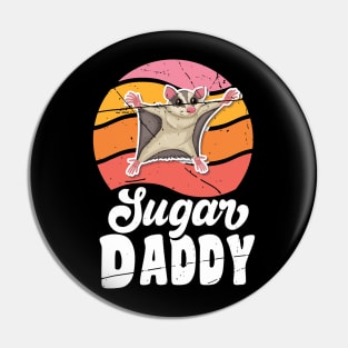 Sugar glider daddy for sugar glider lover Pin