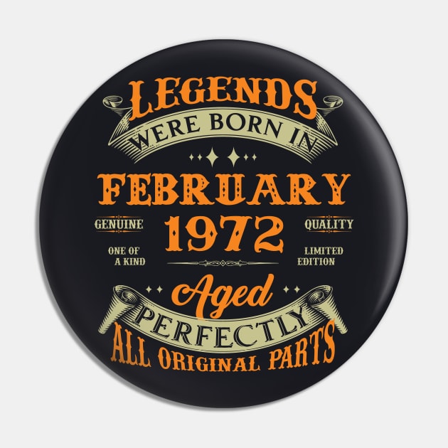 51st Birthday Gift Legends Born In February 1972 51Years Old Pin by Buleskulls 