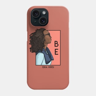 Be Phone Case