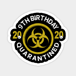 9Th Birthday 2020 Quarantined Graduation Magnet