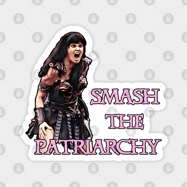 Xena Smash The Patriarchy Magnet by CharXena