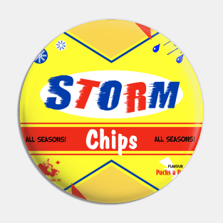 Storm Chips Funny Design Pin