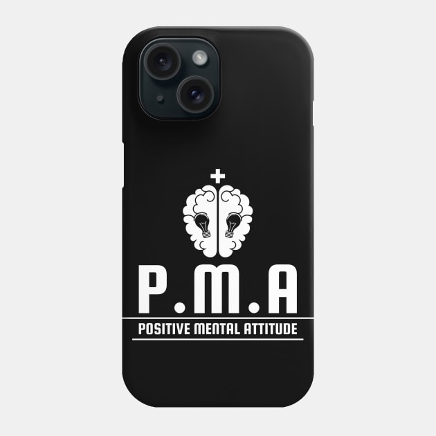 Positive Mental Attitude (P.M.A) Phone Case by Merch House