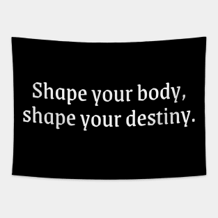 Shape Your Body! Tapestry