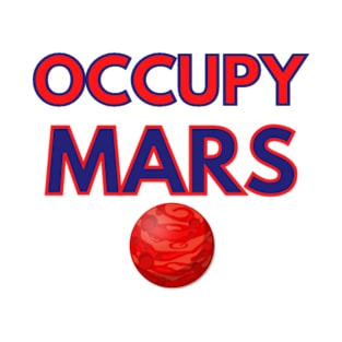 Occupy Mars T-Shirt