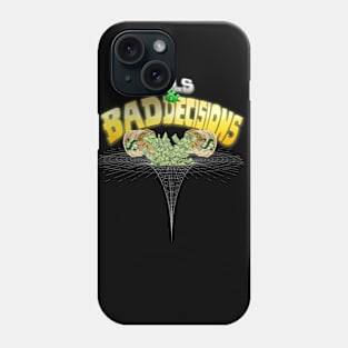 Bills & Bad Decisions Phone Case